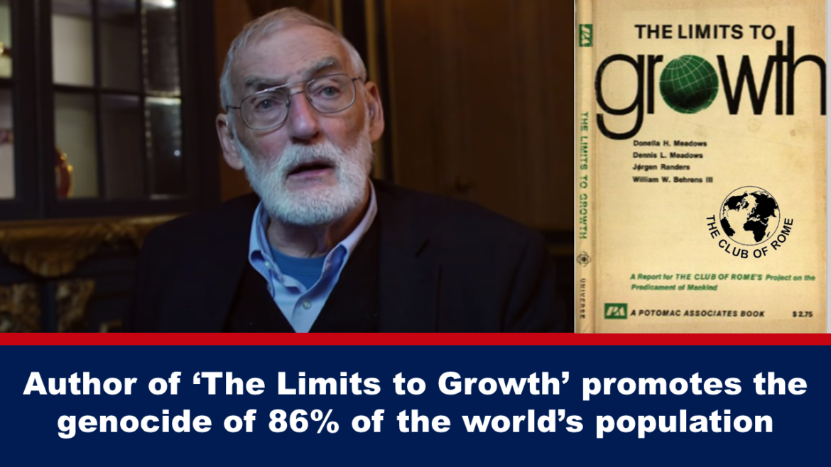 Autor knihy „Meze růstu“ a významný člen Římského klubu chce snížit populaci o 86% (video)